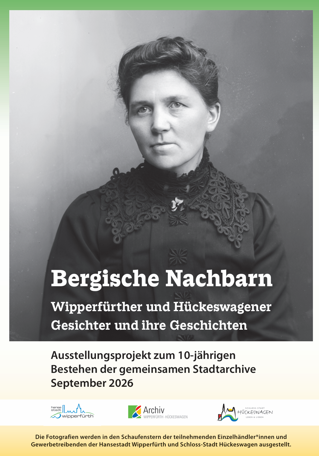 Ausstellung "Bergische Nachbarn - Wipperfürther und Hückeswagener Gesichter und ihre…